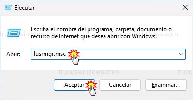 Ejecutar lusrmgr.msc